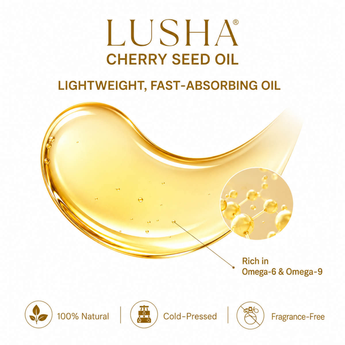 CHERRY SEED OIL —  Radiance & Brightening Oil (enhances natural glow, smooths skin texture)